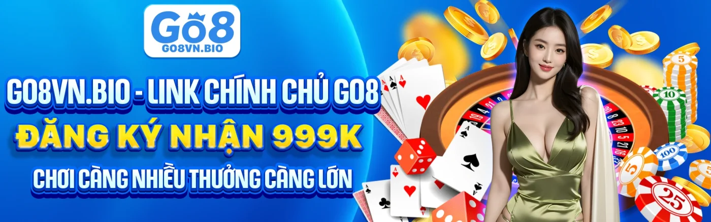 Link vào nhà cái go8 link chính thức go8